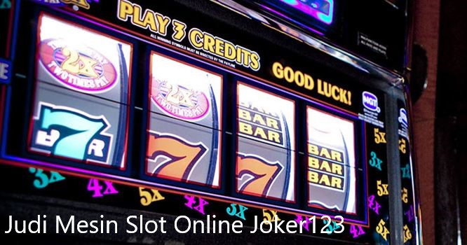 Perjudian Slot Online Joker123